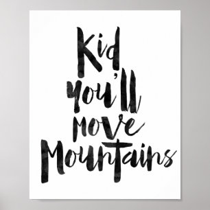Poster Criança Você Vai Mover Montanhas