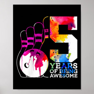Poster Crianças 5 anos sendo 5 de Boliche de  incrível