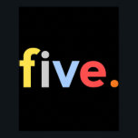 Poster Crianças 5 Birthday Boy 5 Cinco Anos 5 Presente<br><div class="desc">Crianças 5 Birthday Boy 5 Cinco Anos 5 Ideias De Presente</div>