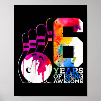 Poster Crianças 6 anos sendo 6 de Boliche de  incrível