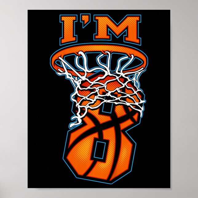 Poster Crianças Bysketbyll Eu sou 8 Garota 8º aniversário (Frente)