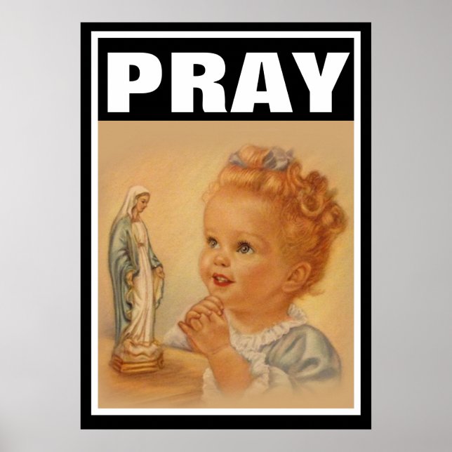 POSTER CRIANÇAS CATÓLICAS REZAM VIRGIN MARY PROLIFE (Frente)