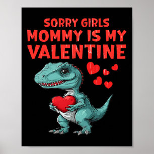 Poster Crianças Desculpam Meninas Mamãe É Meu Valentine D