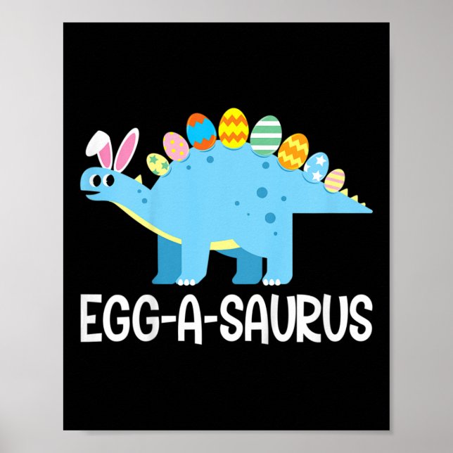Poster Crianças Diversão Eggasaurus Dinossaur Easter Ount (Frente)