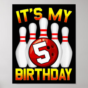 Poster Crianças É minha Boliche de aniversário de 5 5 ano