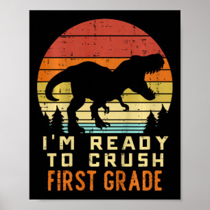 Poster Crianças Estou Pronto Para Detonar a 1ª Série Dino