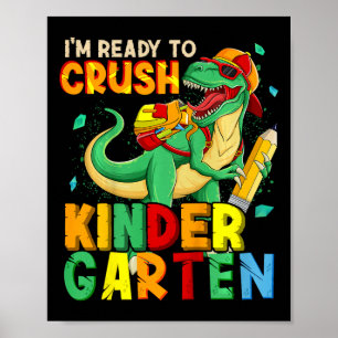 Poster Crianças Estou Pronto Para Detonar o Jardim de Inf