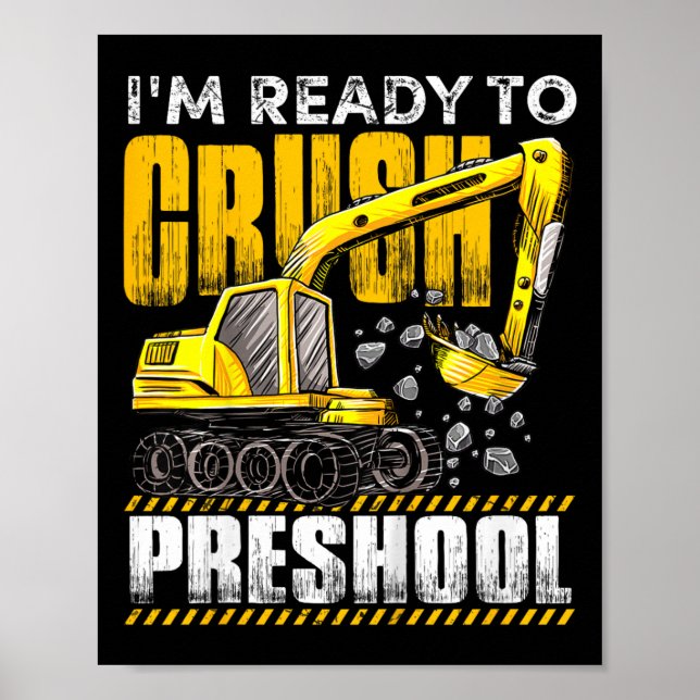 Poster Crianças, estou pronto para esmagar a construção d (Frente)