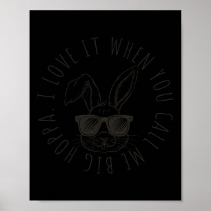 Poster Crianças Eu Adoro Quando Me Chamam de Coelho Big H