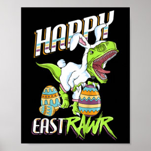 Poster Crianças Feliz Eastrawr Cute Trex Dinossaur Páscoa