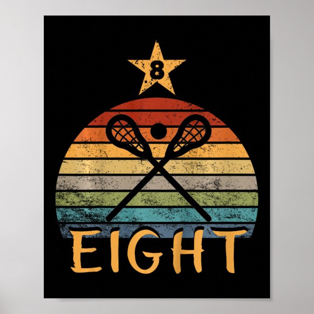 Poster Crianças Lacrosse Aniversário de 8 anos Lacrosse 8 (Frente)