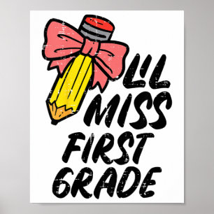 Poster Crianças Lil Miss Primeiro Grau 1º Ck Para Primeir