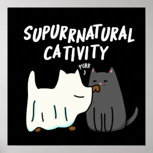 Poster Criatividade Su-Purr-Natural Funny Cat Pun Dark BG
