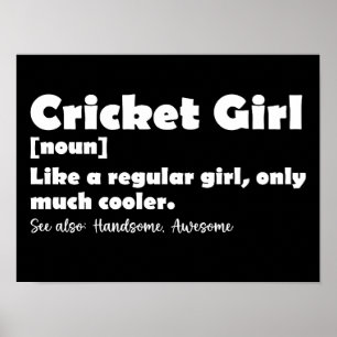 Poster Cricket Girl Definition Engraçado Lover