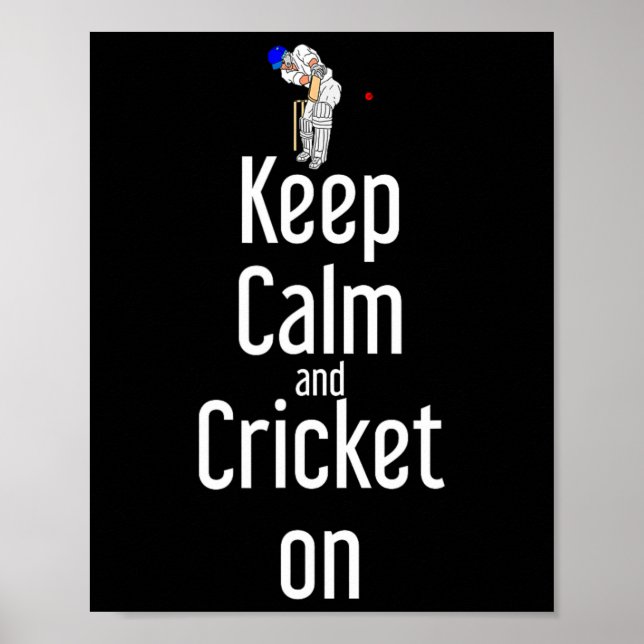 Poster Cricket T Ll Tsman Mantenha-se Calmo E Continue Co (Frente)