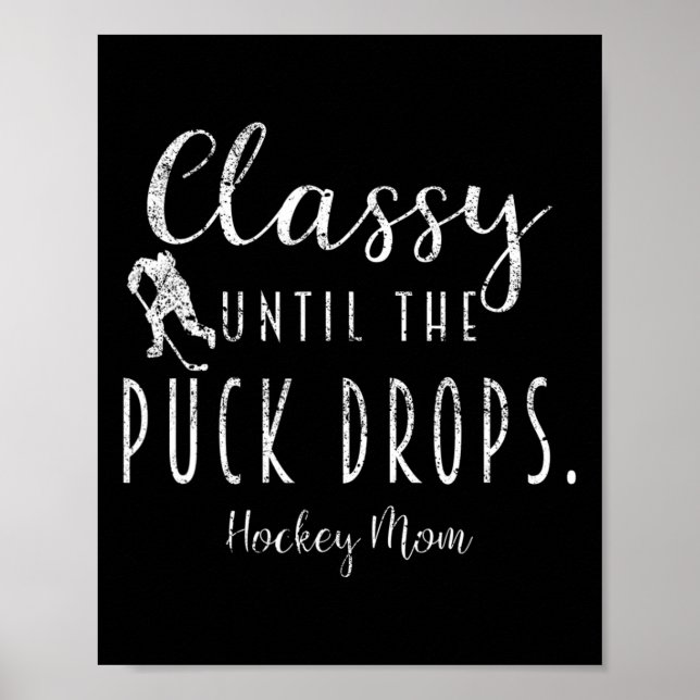 Poster Crie Até Que O Disco Caia Mãe De Hockey Mãe De Hoc (Frente)