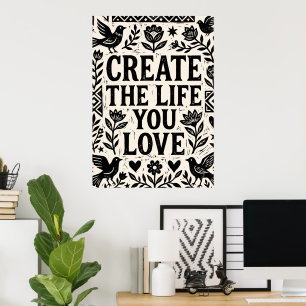 Poster Crie o Cartaz de Arte Folclórica da Vida que Você 