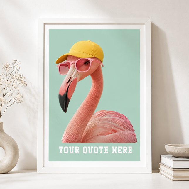 Poster Crie Seu Próprio Flamingo Personalizado (Create Your Own Quate Custom Flamingo Poster)