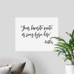 Poster Crie sua própria citação de caligrafia<br><div class="desc">Crie sua própria citação personalizada de arte poster wall. Apresenta tipografia de script de caligrafia minimalista.</div>
