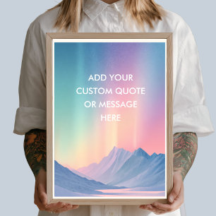 Poster Crie Sua Própria Citação - Montanha das Luzes do N