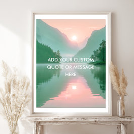 Poster Crie Sua Própria Citação Motivacional - Lago-Monta