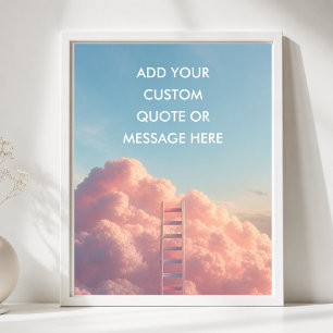Poster Crie Sua Própria Citação Motivacional Nuvens Rosa