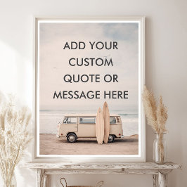 Poster Crie Sua Própria Citação Motivacional - Surf Coste