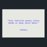 Poster Crie sua própria cotação<br><div class="desc">Crie sua própria citação personalizada de arte poster. Possui tipografia minimalista de máquina de escrever.</div>