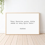 Poster Crie sua própria cotação<br><div class="desc">Crie sua própria citação personalizada de arte poster. Possui tipografia minimalista de máquina de escrever.</div>