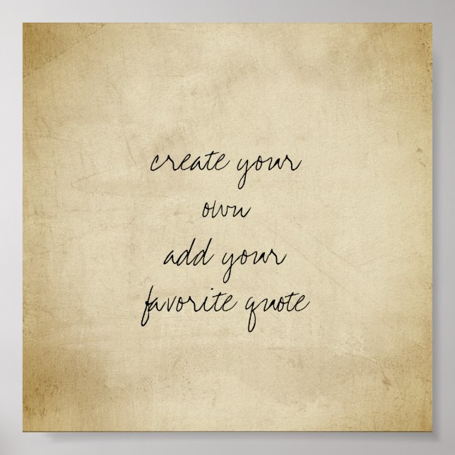 poster crie sua própria sepia de textura angustiad (Frente)