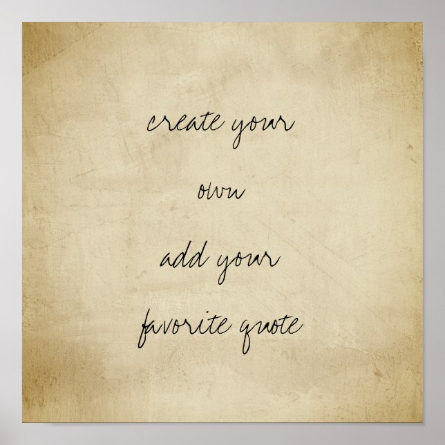 poster crie sua própria sepia de textura angustiad (Frente)