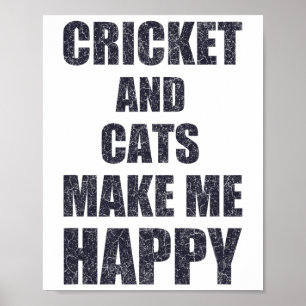 Poster Críquete E Gatos Me Fazem Feliz Citação Engraçada