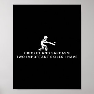 Poster Críquete E Sarcasmo Jogador De Críquete Engraçado