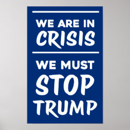 Poster CRISIS Anti-Trump | Blue | Protest