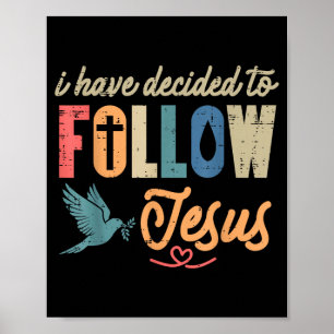 Poster Cristão Eu Decidi Seguir a Jesus Deus Homens M