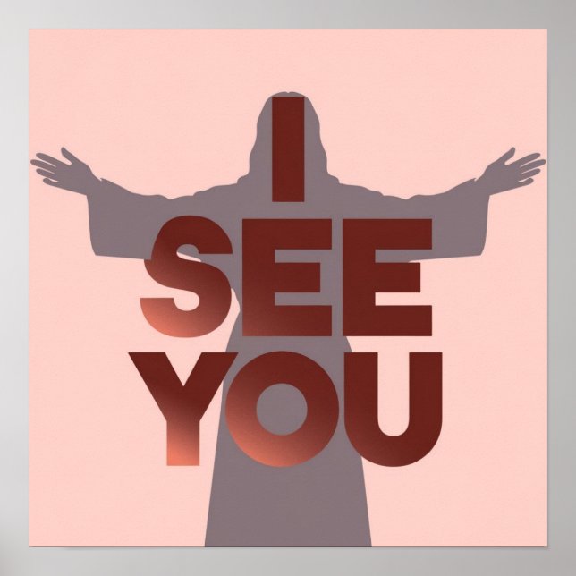 Poster Cristão Jesus está te observando, Jesus eu te vejo (Frente)