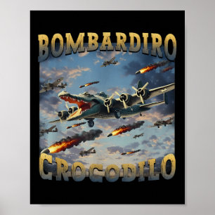 Poster Crocodilo Engraçado Memória Bombardiro Crocodilo F