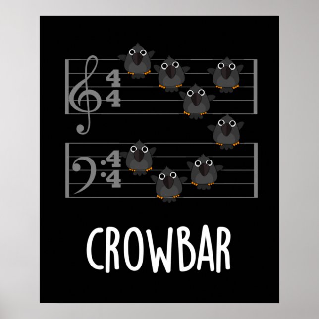 Poster Crow Bar Música Engraçada Pássaro Escuro BG (Frente)