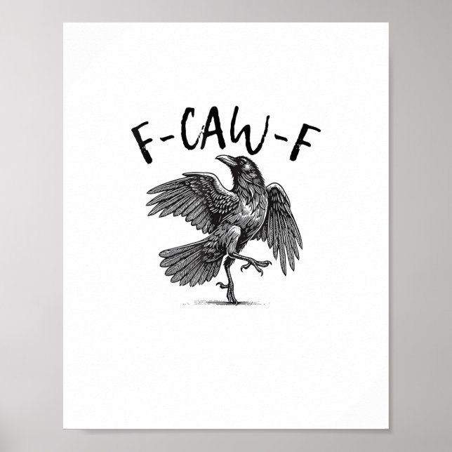 Poster Crow, F-Caw-F Funny Bird (Frente)