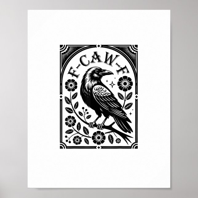 Poster Crow, F-Caw-F Funny Bird Aesthetic Graphic (Frente)