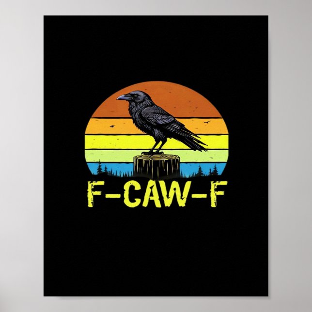 Poster Crow F-Caw-F Funny Bird Classic Minimal Clean (Frente)