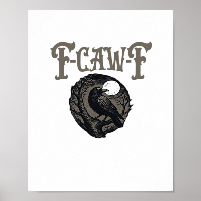Poster Crow, F-Caw-F Funny Bird Moon Gothic Retro Graphic (Frente)