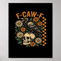 Crow Raven F-Caw-F Cool Único