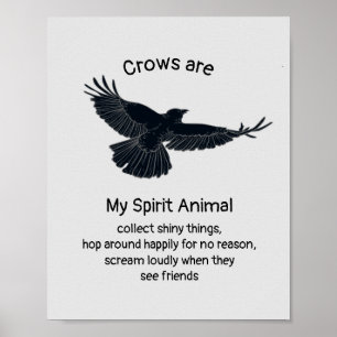 Poster Crows Bird Spirit Humor Quote Totem