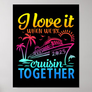 Poster Cruise Familiar 2025 Adoro quando nós 're Crui