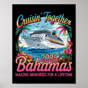 Poster Cruisin Junto com Bahamas 2025 Cruise Bahama