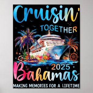 Poster Cruisin Junto com Bahamas 2025 Cruise Bahama
