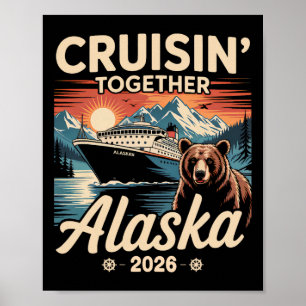 Poster Cruisin Together Alasca 2026 Família Amiga Alasca