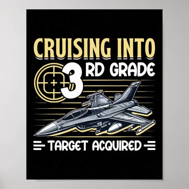 Poster Cruising Into 3rd Grade Jet Fighter First Day Back (Frente)