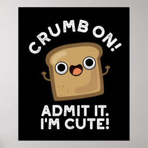Poster Crumb Admite que sou Engraçado Pão Escuro BG